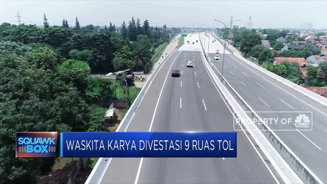 Kepepet Bayar Utang, Waskita Karya Jual 9 Ruas Tol