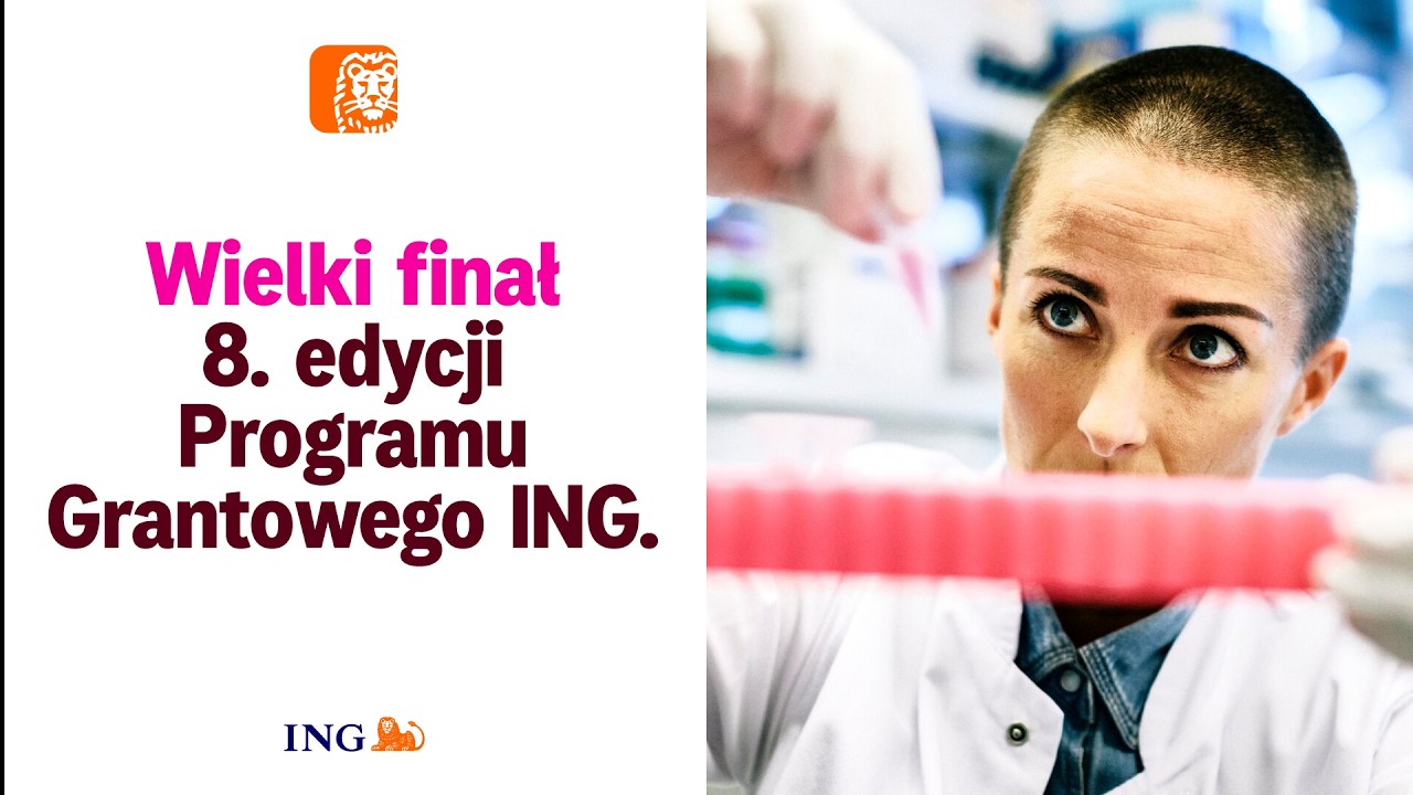 Wielki Finał 8. Edycji Programu Grantowego ING