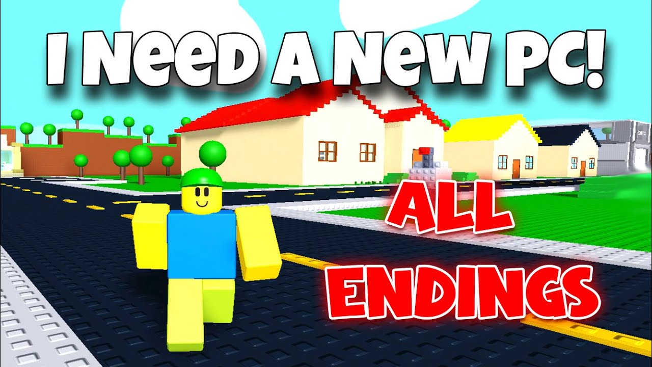 I Need A New PC! 💻  - ALL Endings! [ROBLOX]