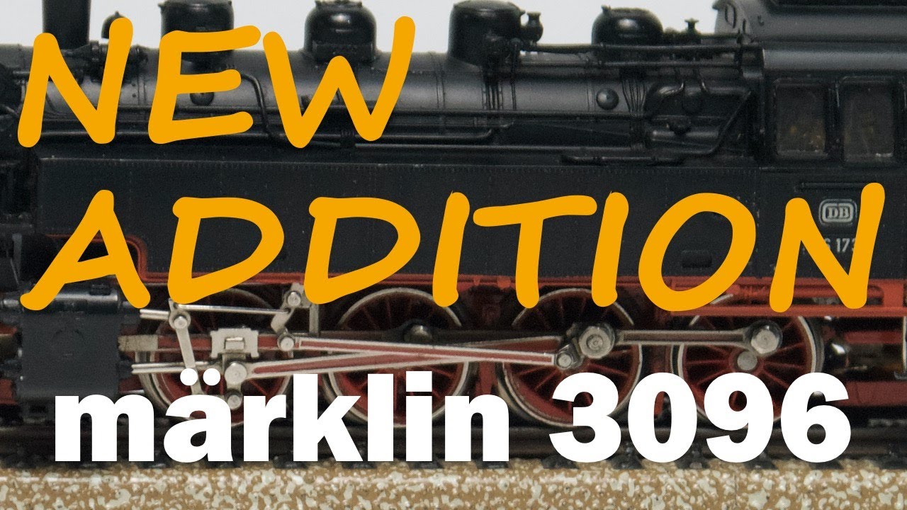 Just in! Märklin 3096 - New additions to the collection