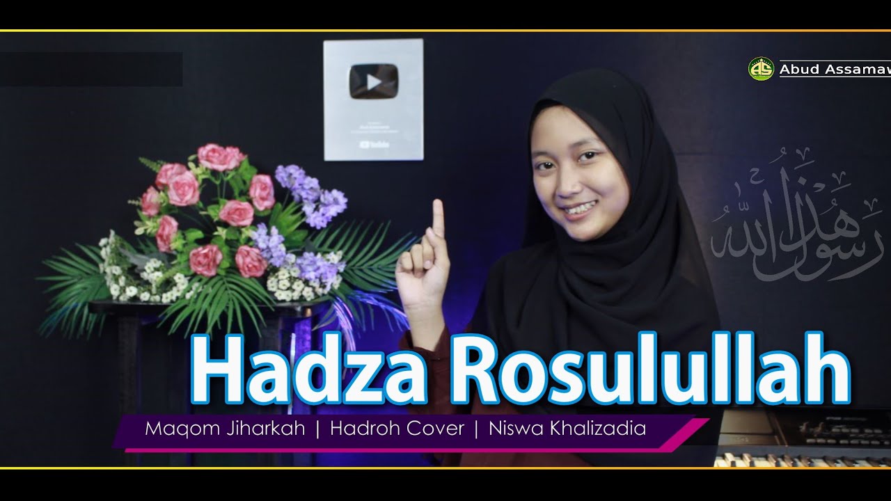HADZA ROSULULLAH || Hadroh Cover || Niswa Khalizadia