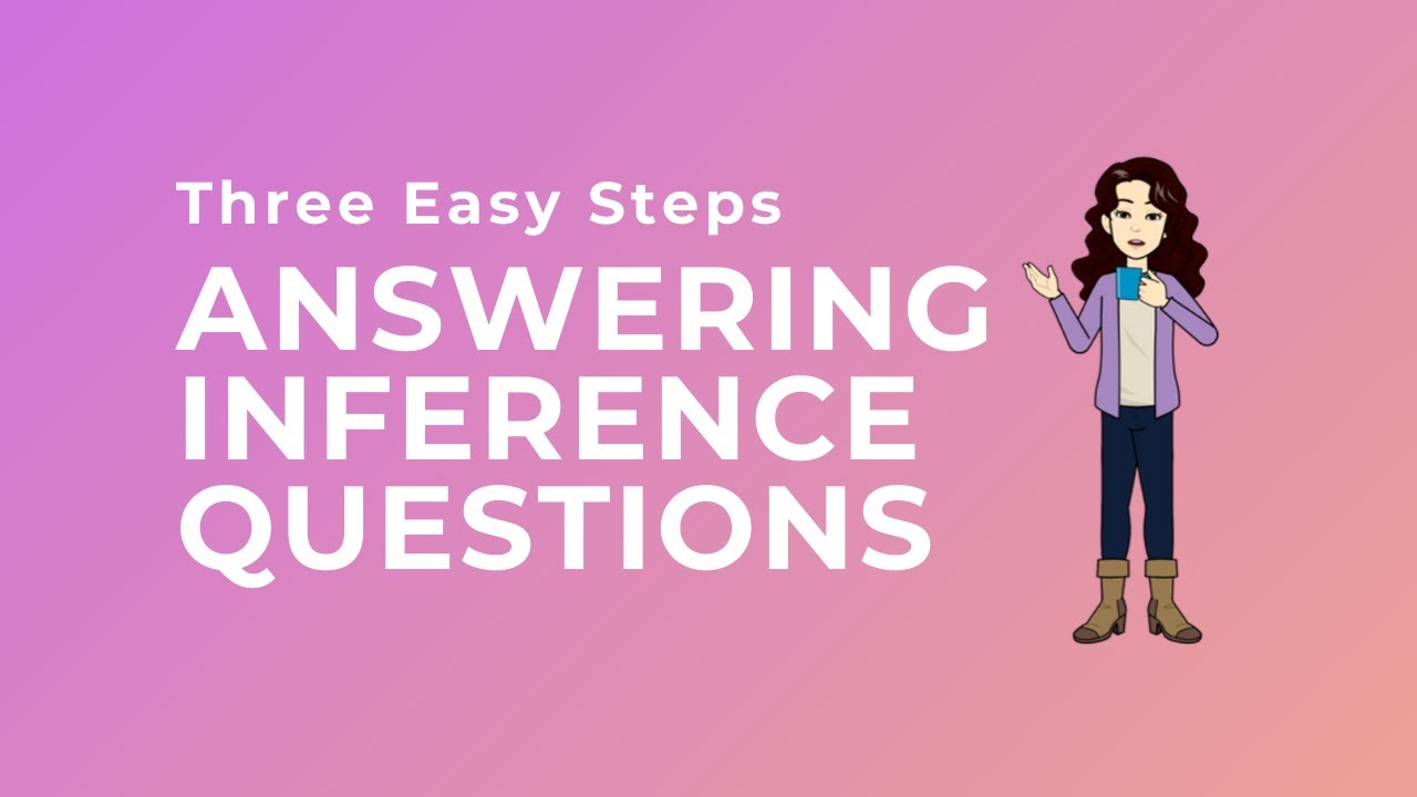 3 Easy Steps to Answering Inference Questions With Example Part 1 | Secondary School Comprehension