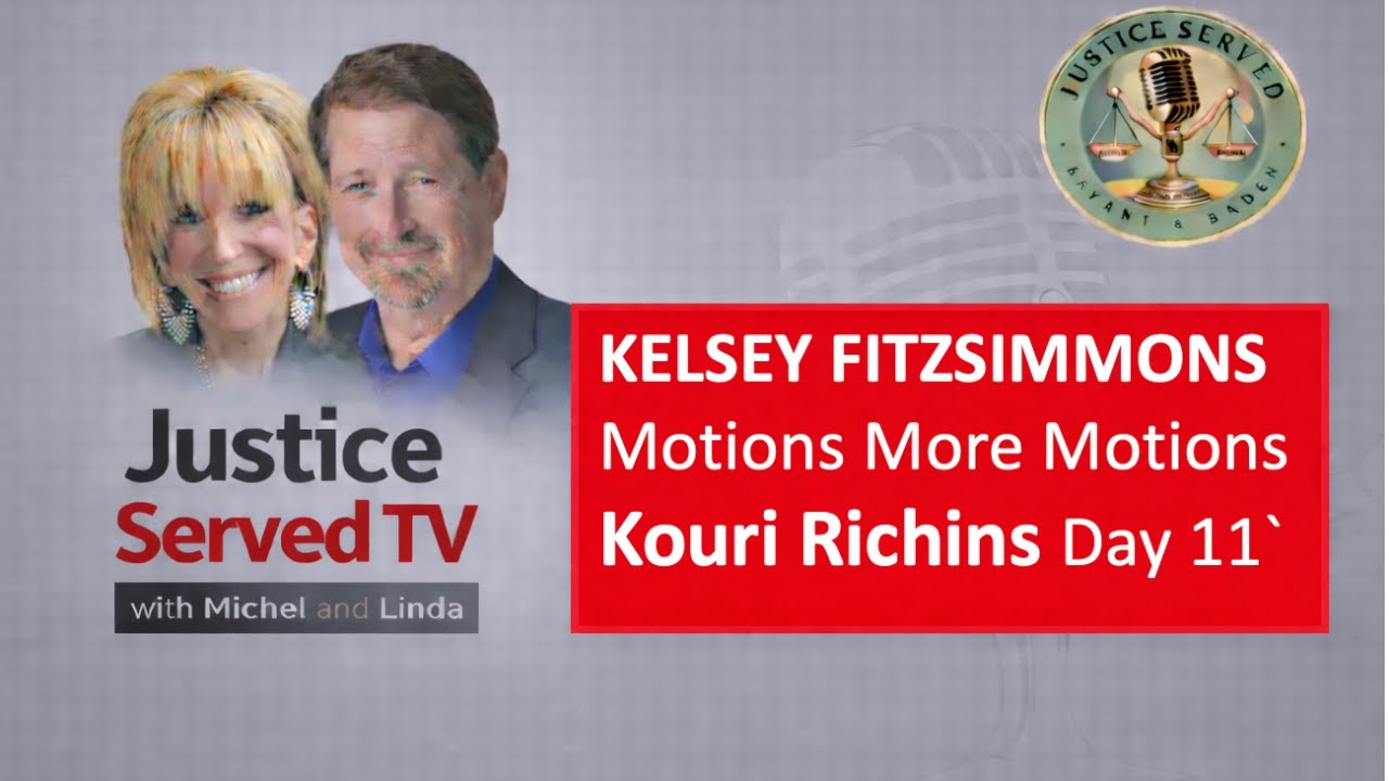 Kelsey Fitzsimmons Motions and Kouri Richins Day 11
