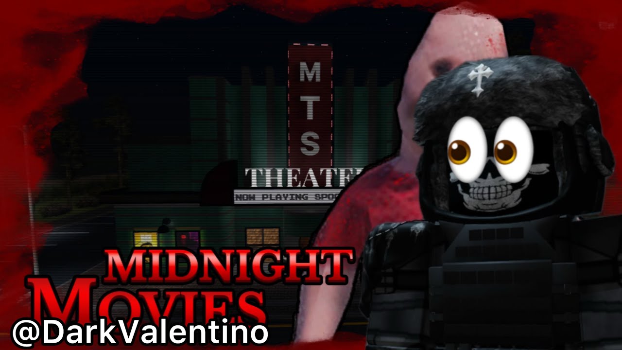 DarkVaIentino Play Roblox (Midnight Movies Horror)