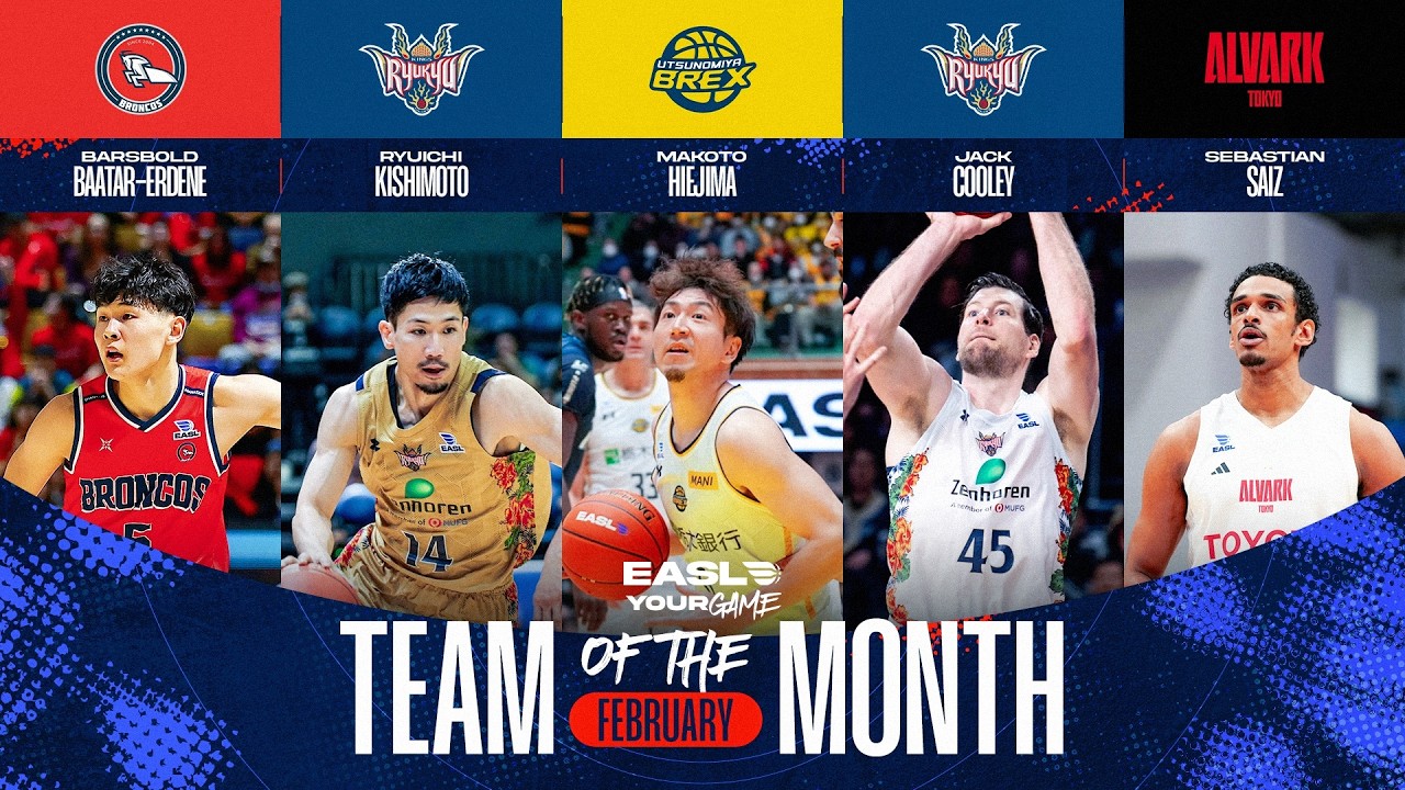 EASL February 2026 Team of the Month | EASL 2025-26 Season