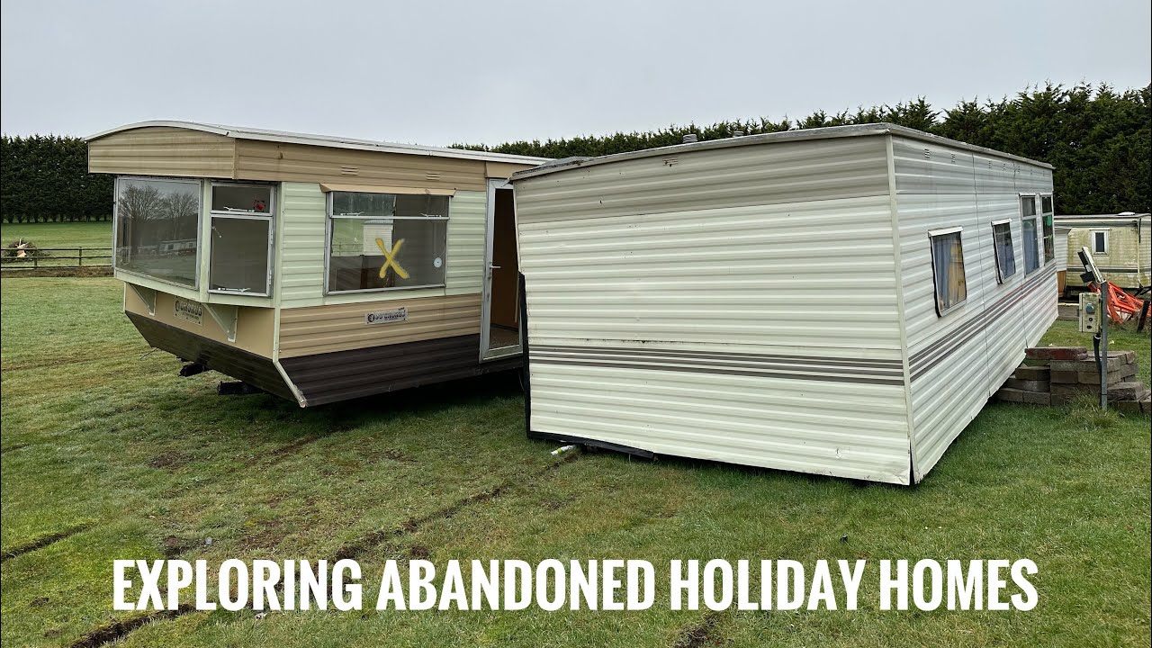 Abandoned Static Caravans - Derelict Holiday Park Explore