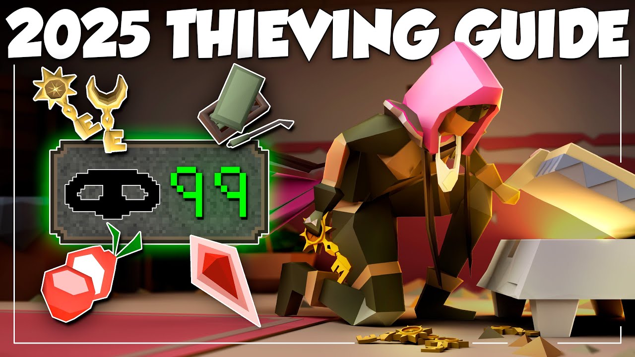 1-99 Thieving Guide For OSRS 2025 (Fast, Profit, AFK)