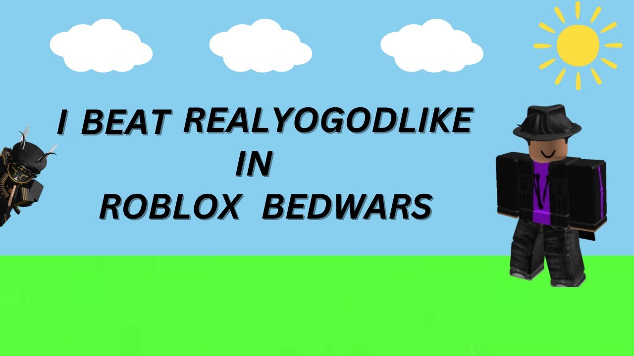 I beat @RealYoGodlike  in Roblox Bedwars! (ROAD TO 5K WINS FINAL)