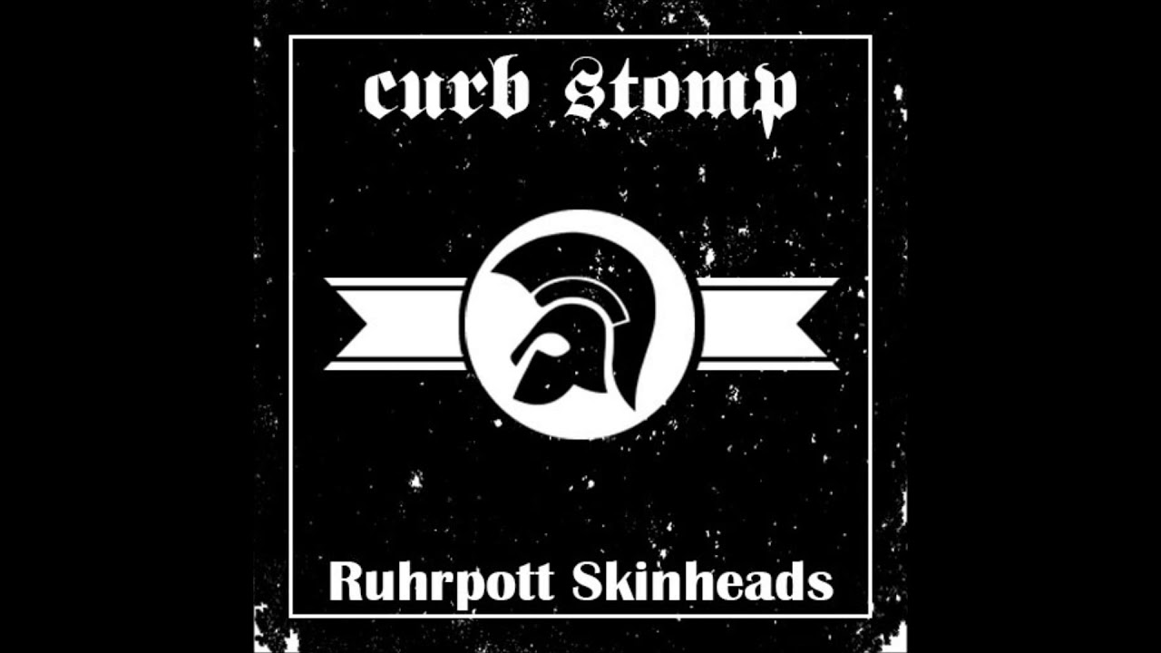 CURB STOMP (RUHRPOTT SKINHEADS) FULL EP