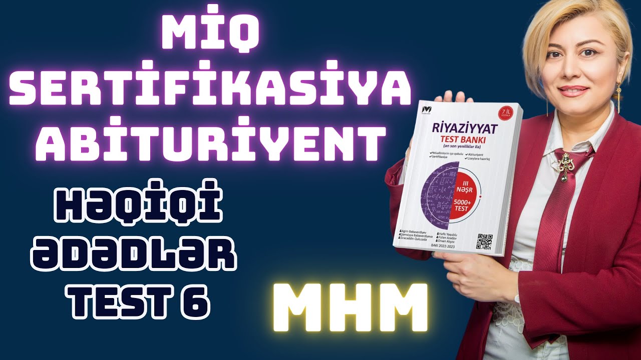MHM Həqiqi ədədlər  Test 6 (1-20)