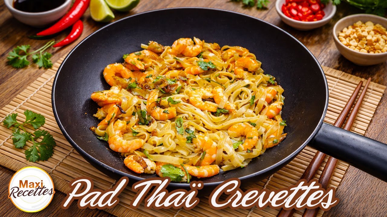 Pad Thaï aux Crevettes Recette Facile et Rapide
