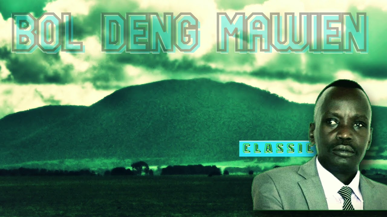 Bol Deng Mawien music
