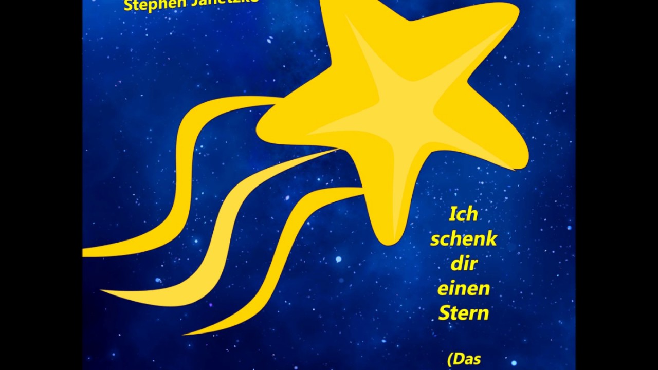 Stephen Janetzko - Ich schenk dir einen Stern