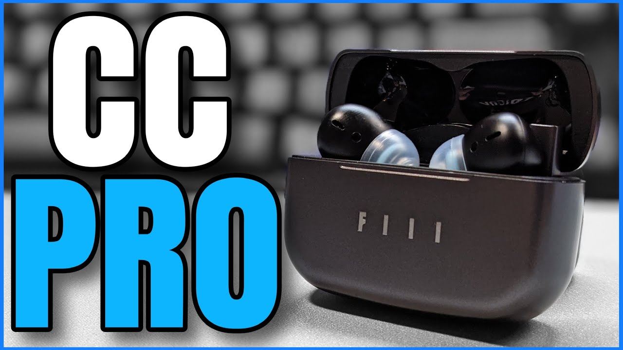Better than EVER! - FIIL CC PRO