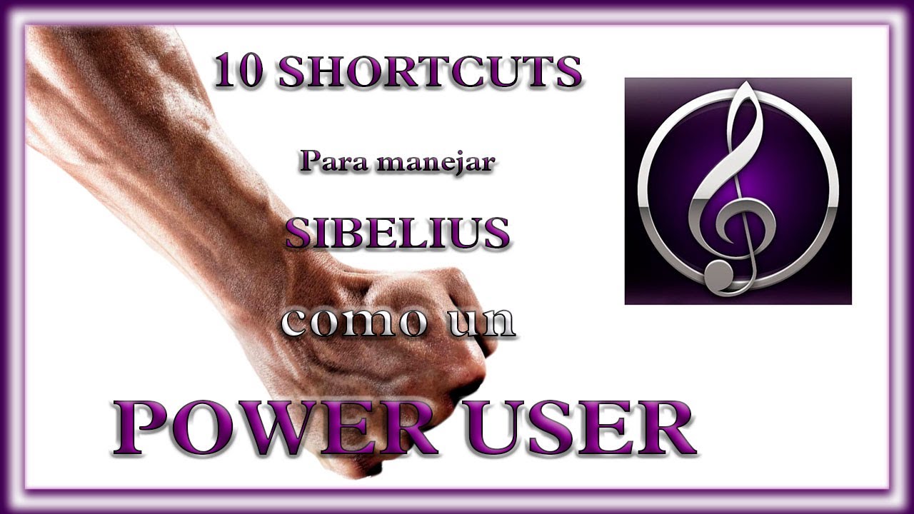 10 SHORTCUTS para manejar SIBELIUS como un POWER USER