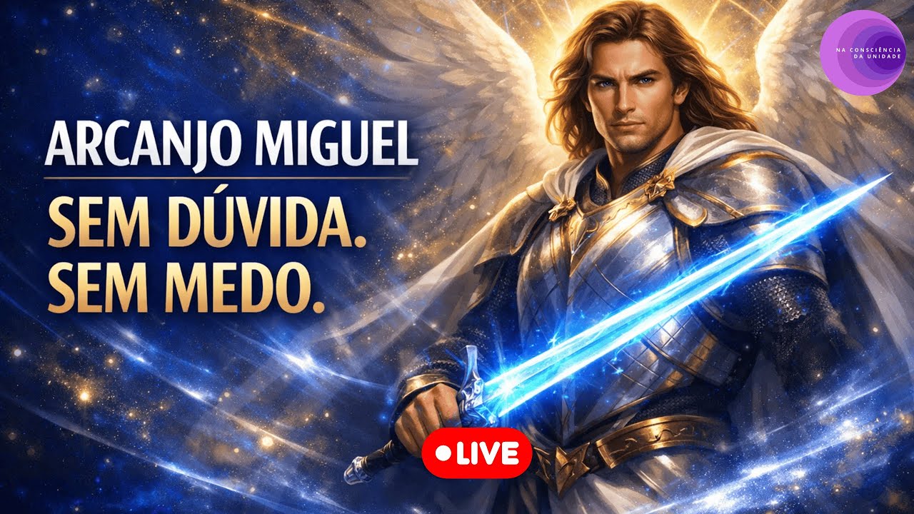 Arcanjo Miguel: Clareza Para Decidir e Seguir em Frente