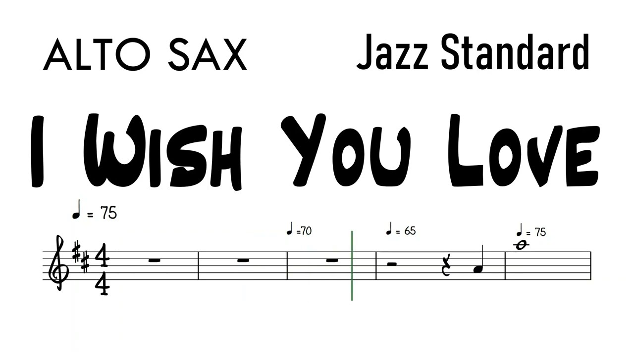 I Wish You Love Alto Sax Sheet Music Backing Track Play Along Partitura
