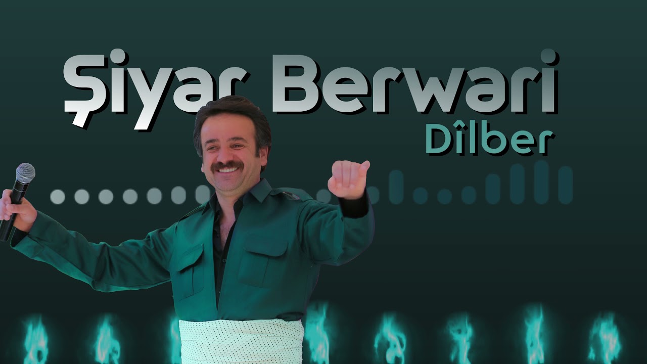 ŞİYAR BERWARİ - D&Icirc;LBER CAN  [ Official Music 2021 &copy;  ] شيار برواري