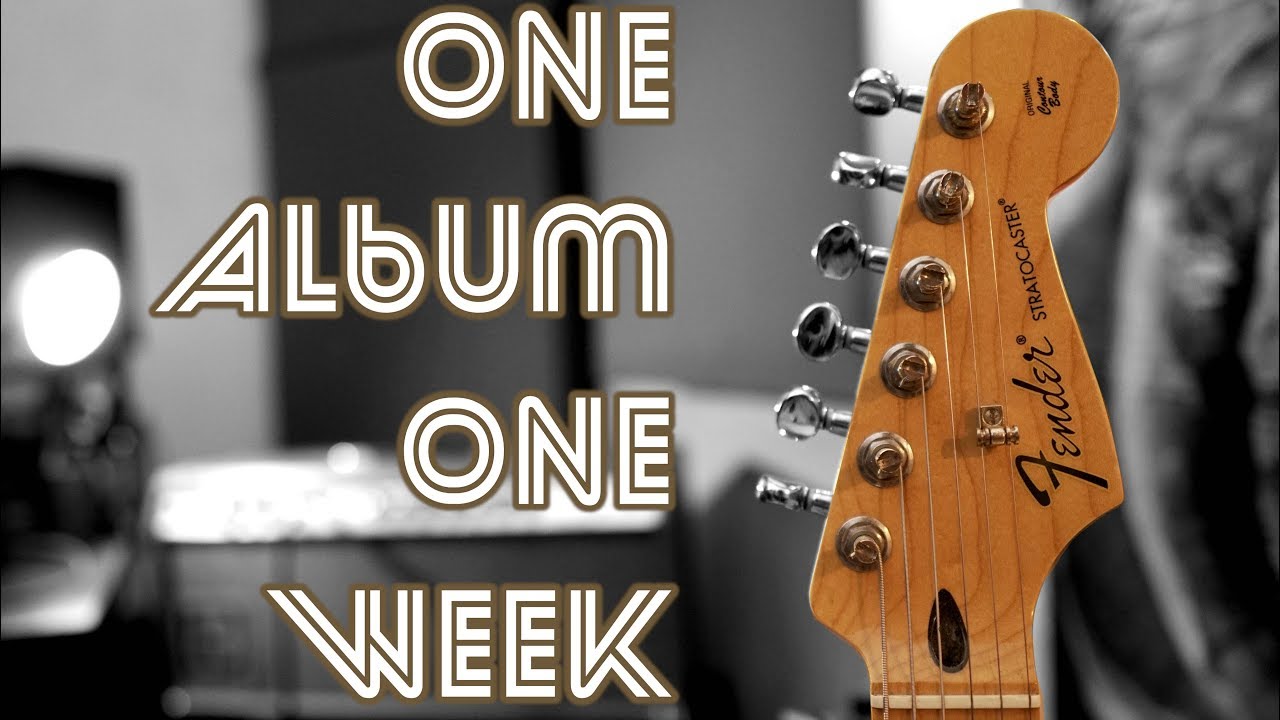One Album One Week Ep.1 || Intro to a Guitar Practice Challenge