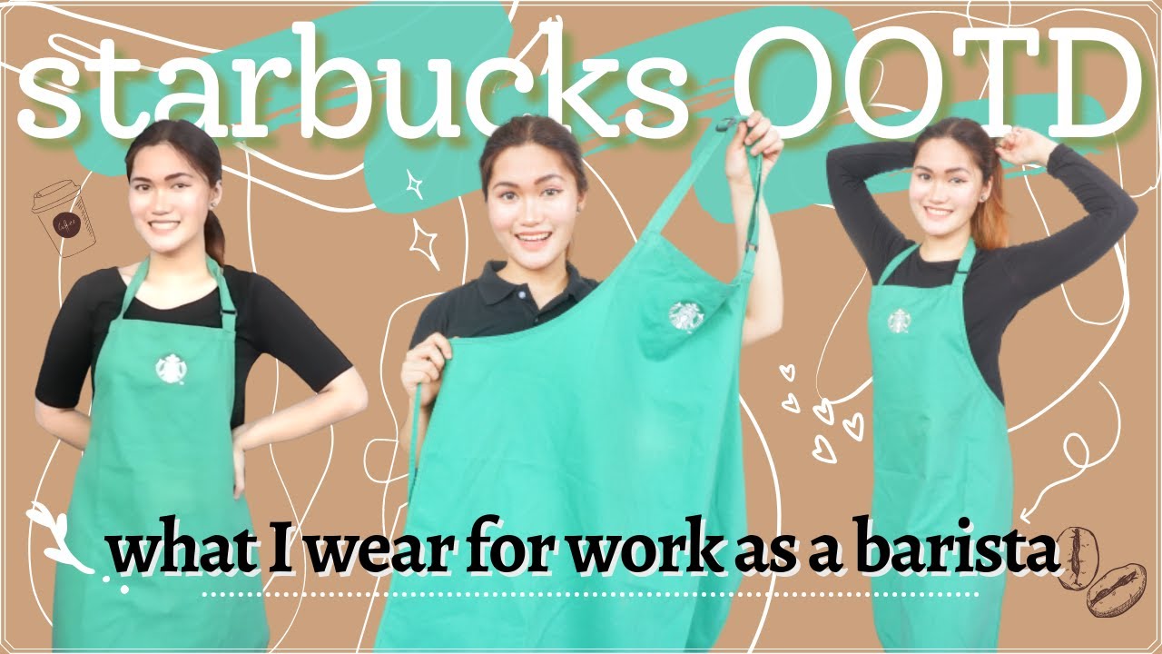 Простые идеи для бариста в Starbucks | Филиппины | Что надеть на работу в Starbucks | Cyden Yap