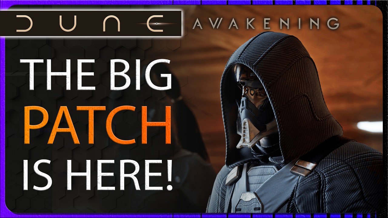 I Went Through Everything So You Don't Have To - Dune Awakening Update 1.1.20.0 (12th/13th August)