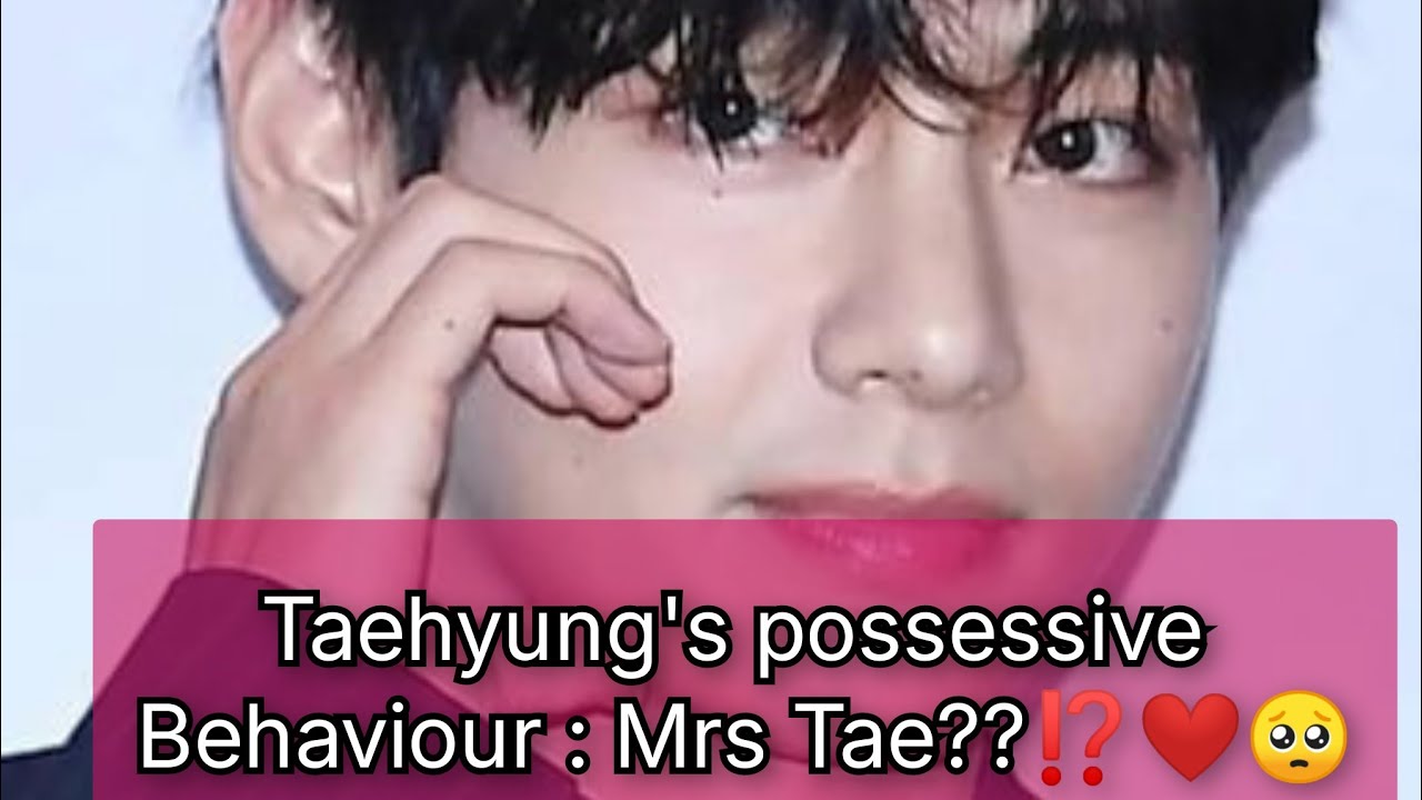 |Is TAEHYUNG Really POSSESSIVE Over His Fans?❤️#MRS TAE #Mrs.Tae #Mr.Tae #bts #mrs #tae #love #tarot