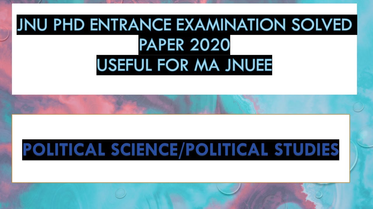 JNU phd ENTRANCE EXAMINATION SOLVED PAPER 2020 useful for ma jnuee POLITICAL SCIENCE