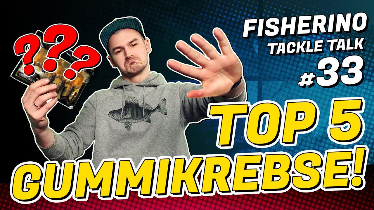 Top 5 Gummikrebse #Fisherino Tackle Talk 33