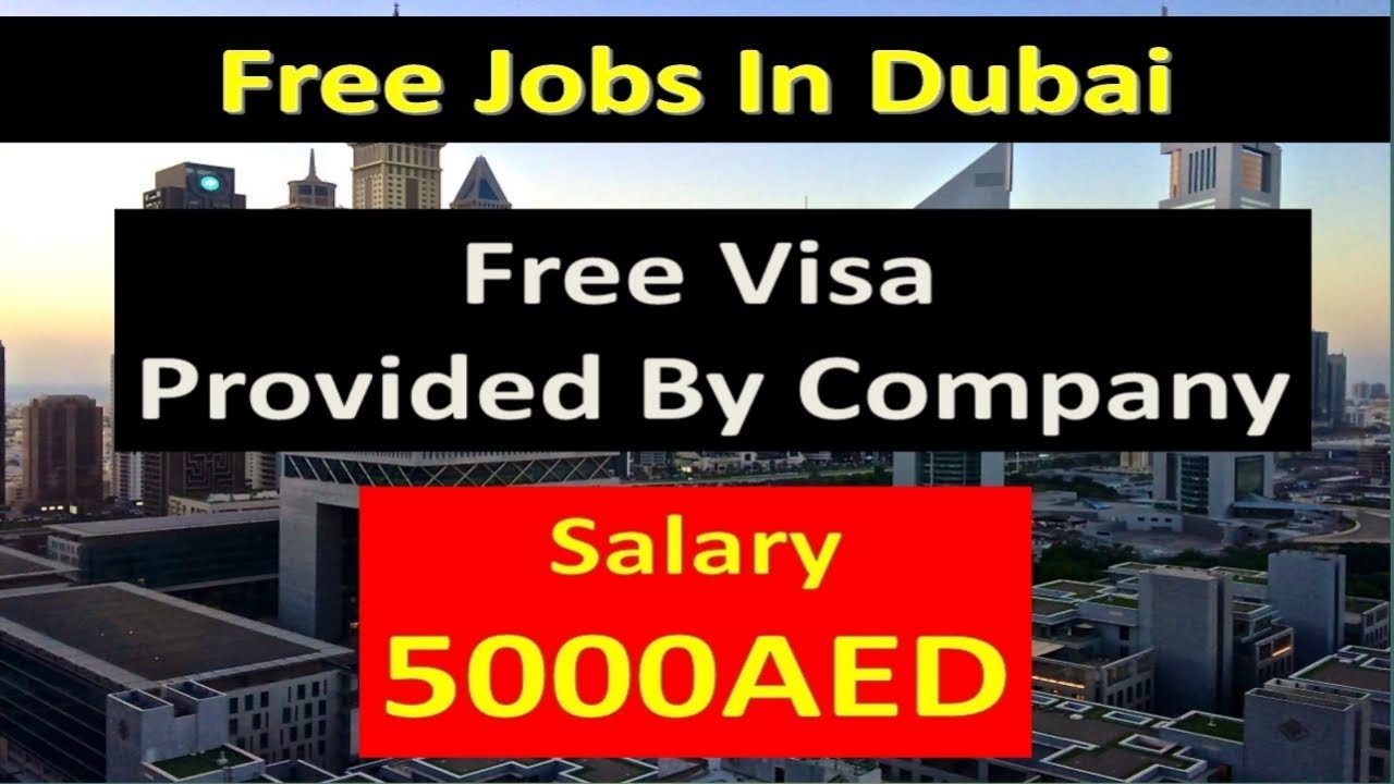 Dubai Latest Jobs 2019 All Jobs You Requested Available Now Apply Fast