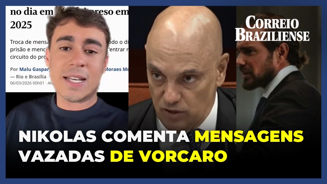 NIKOLAS COMENTA CONVERSAS DE VORCARO VAZADAS E SUPOSTA RELAÇÃO COM ALEXANDRE DE MORAES