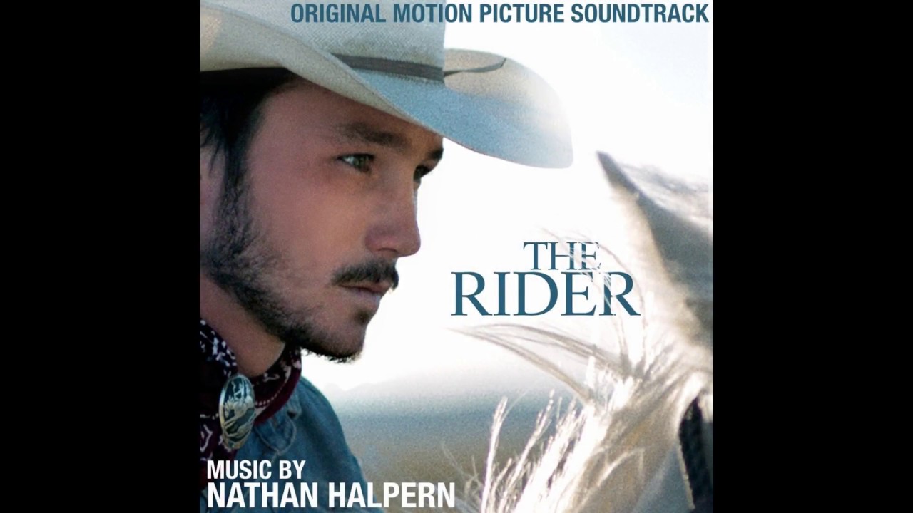 The Last Ride - The Rider ( Motion Picture Soundtrack)