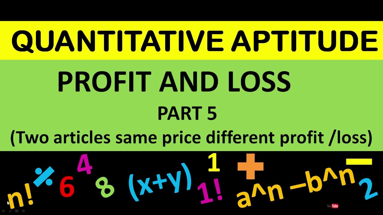 Profit and Loss -Type 5 : Two articles same price different profit/loss