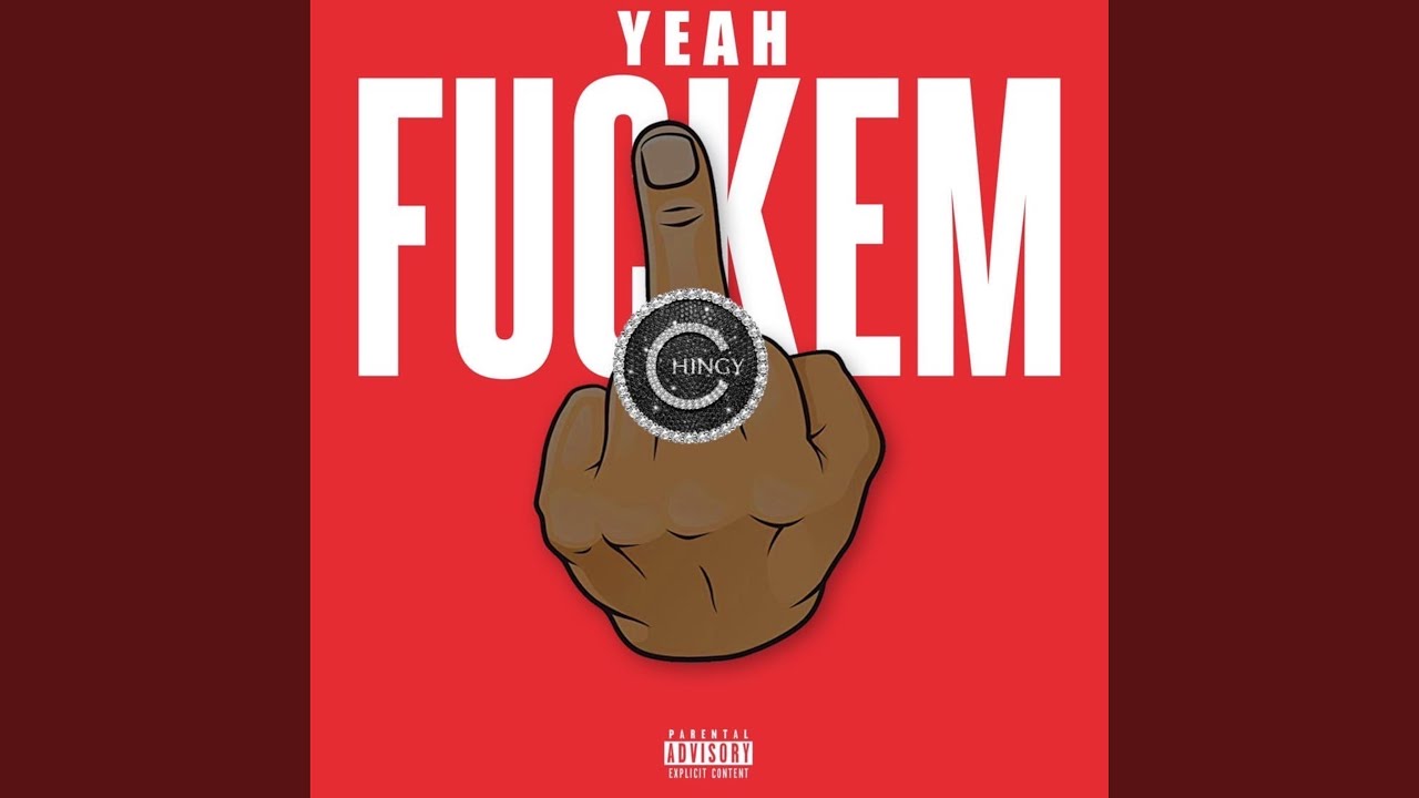 Yeah Fuckem