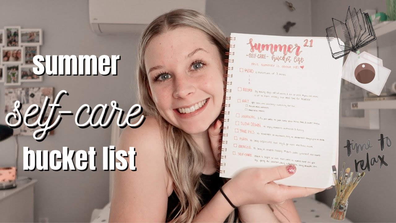 summer self care bucket list!!