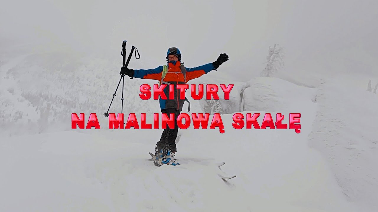 SKITURY. NA MALINOWĄ SKAŁĘ.