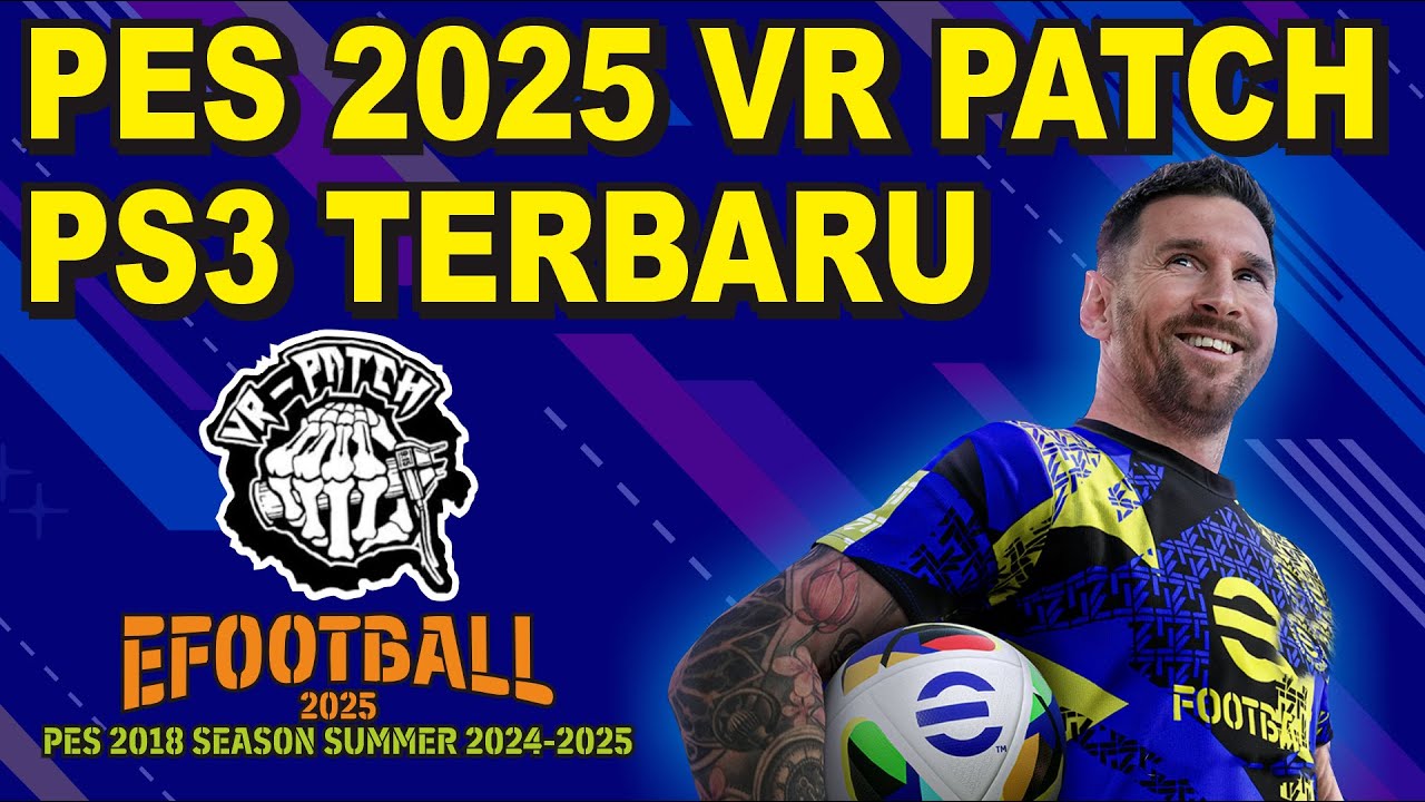 Review & Gameplay PES VR PATCH SUMMER TRANSFER 2024/2025 PS3 Indonesia‼️