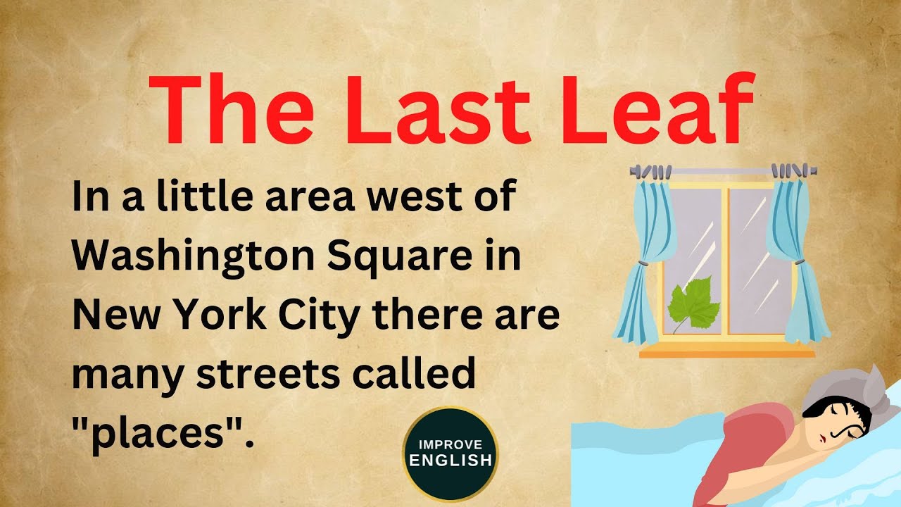 The Last Leaf | A Story in English | Improve English