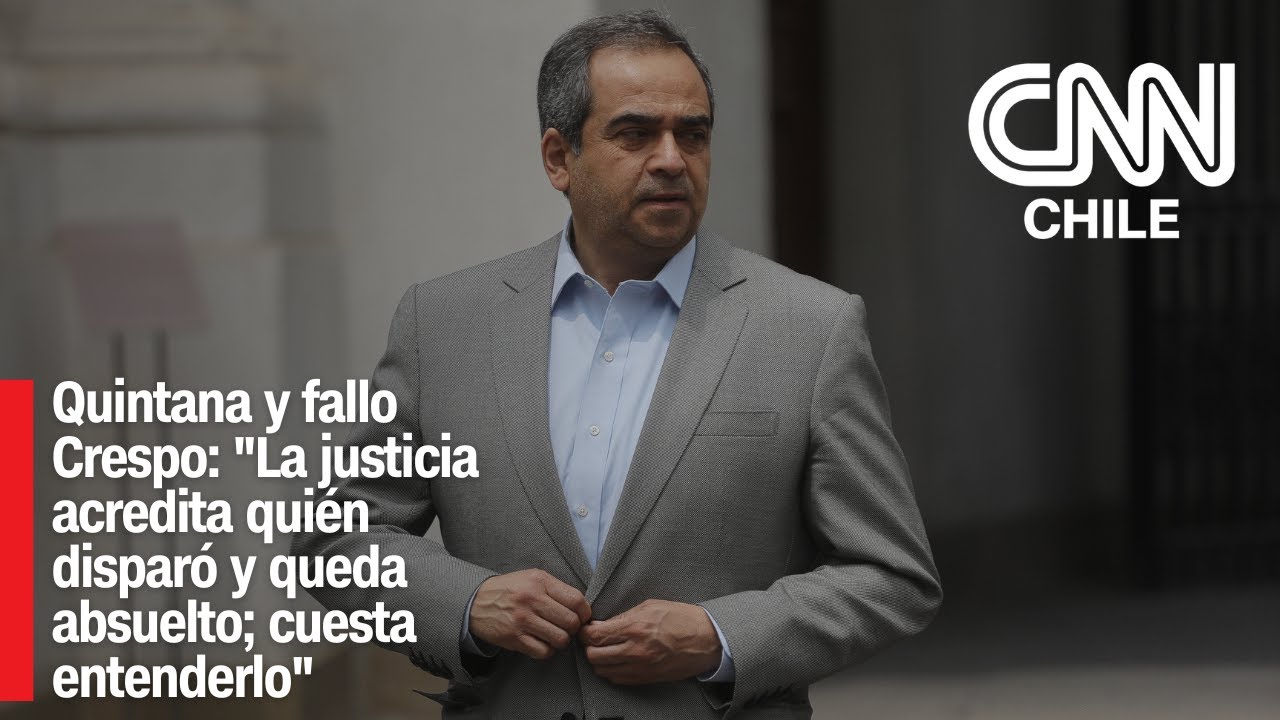 Quintana y fallo Crespo: "La justicia acredita quién disparó y queda absuelto; cuesta entenderlo"