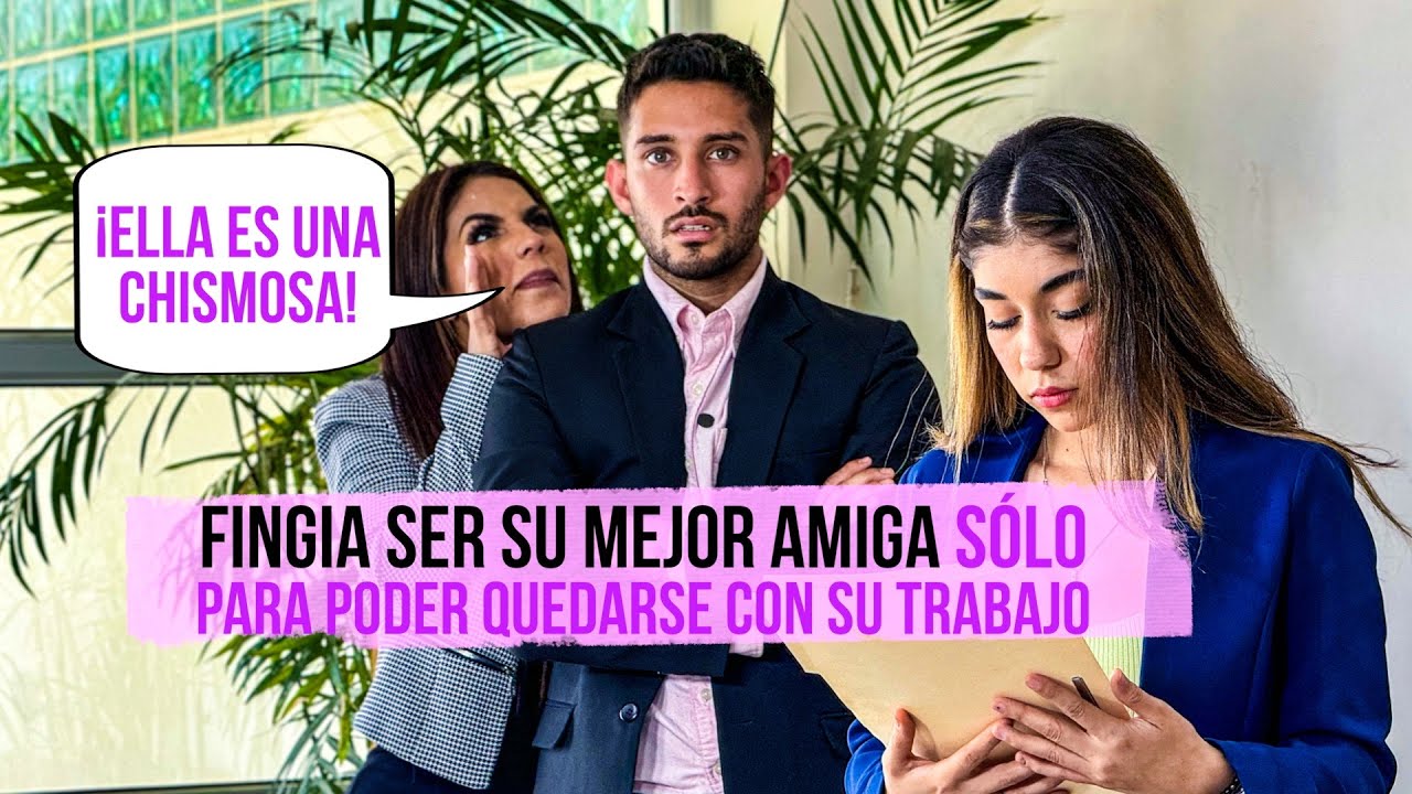 Cachito De Amor | Cap. 7 | Fingía ser su mejor amiga solo para quedarse con su trabajo.