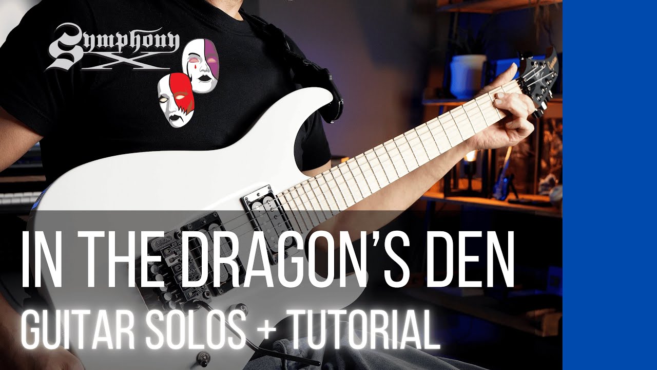 Symphony X &ndash; In the Dragon&rsquo;s Den | Guitar Cover + Tutorial