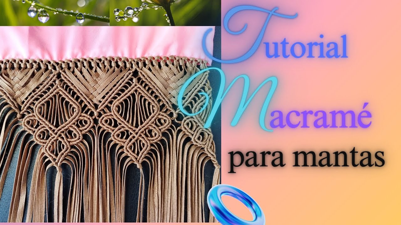 Cómo hacer Mantas Macramé fácil