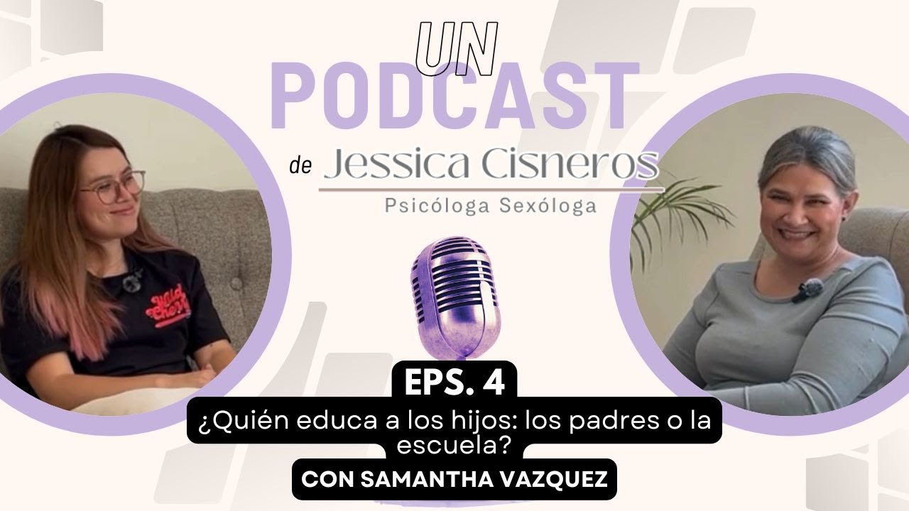E4 - ¿Quién educa a los hijos: los padres o la escuela?