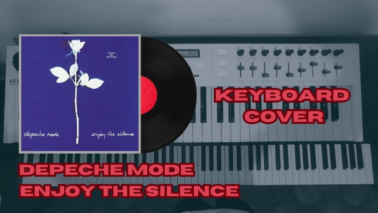 Depeche Mode - Enjoy The Silence (1990) Keyboard Cover