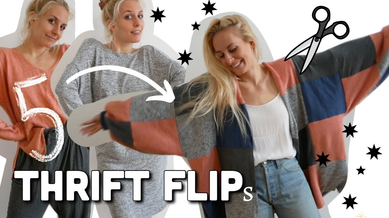 hab mal wieder ausgemistet ;) 5 THRIFT FLIPS mit alten Klamotten 💪