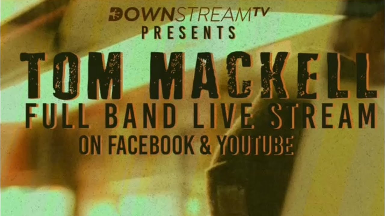 Tom Mackell LIVE from Coast Records - DownStream TV