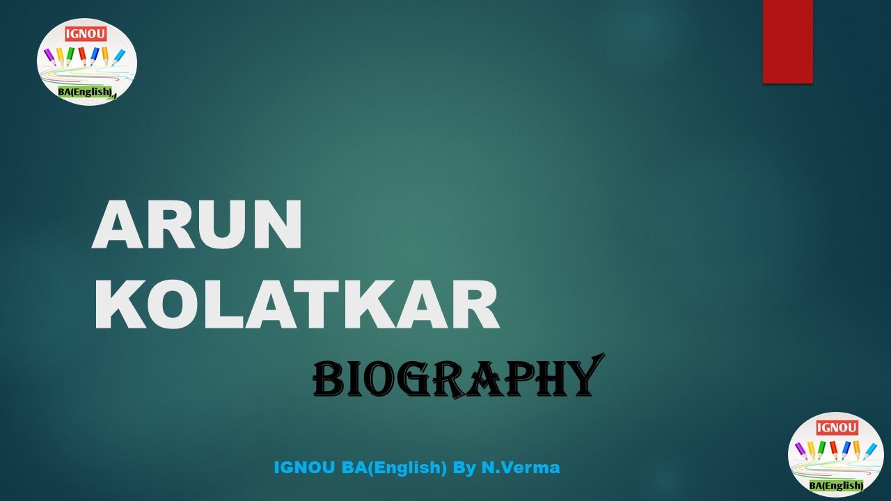 ARUN KOLATKAR BIOGRAPHY