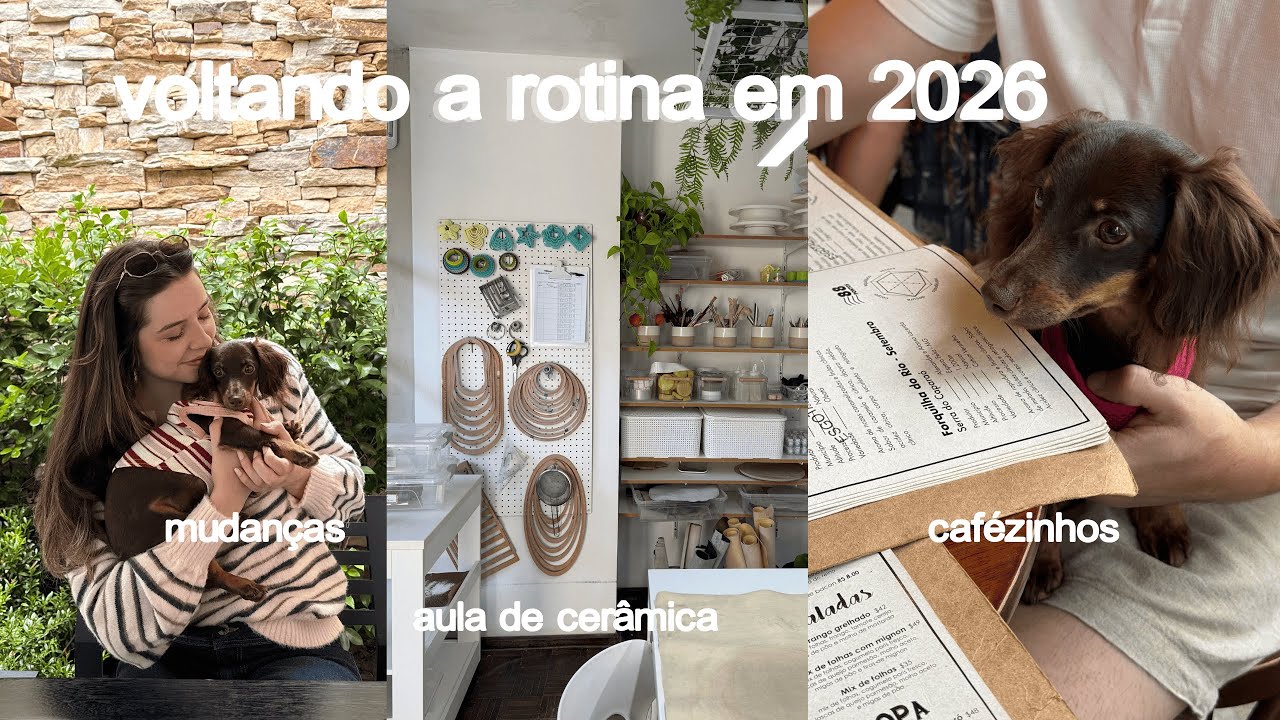 voltando a rotina em 2026 | aula de cerâmica, cafézinho e mudanças