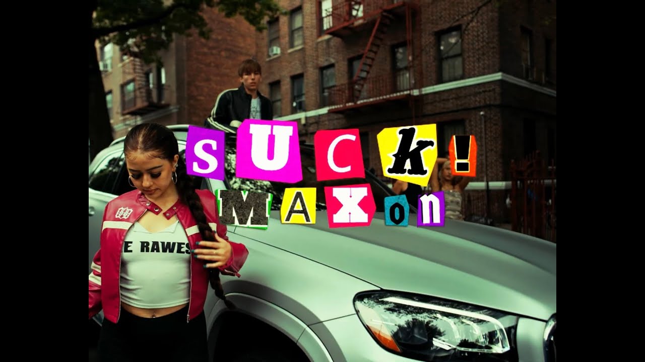 maxon - SUCK! (Official Music Video)