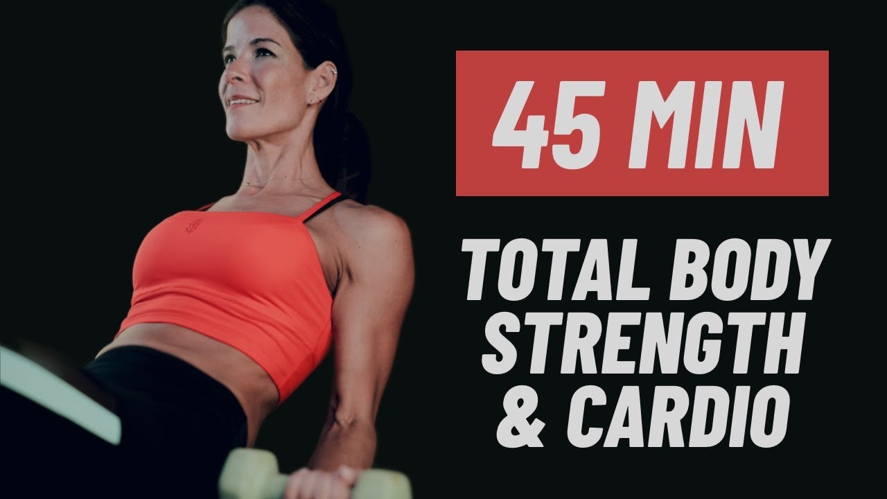 45 MIN Total Body Strength and Cardio | Dumbbells | At Home