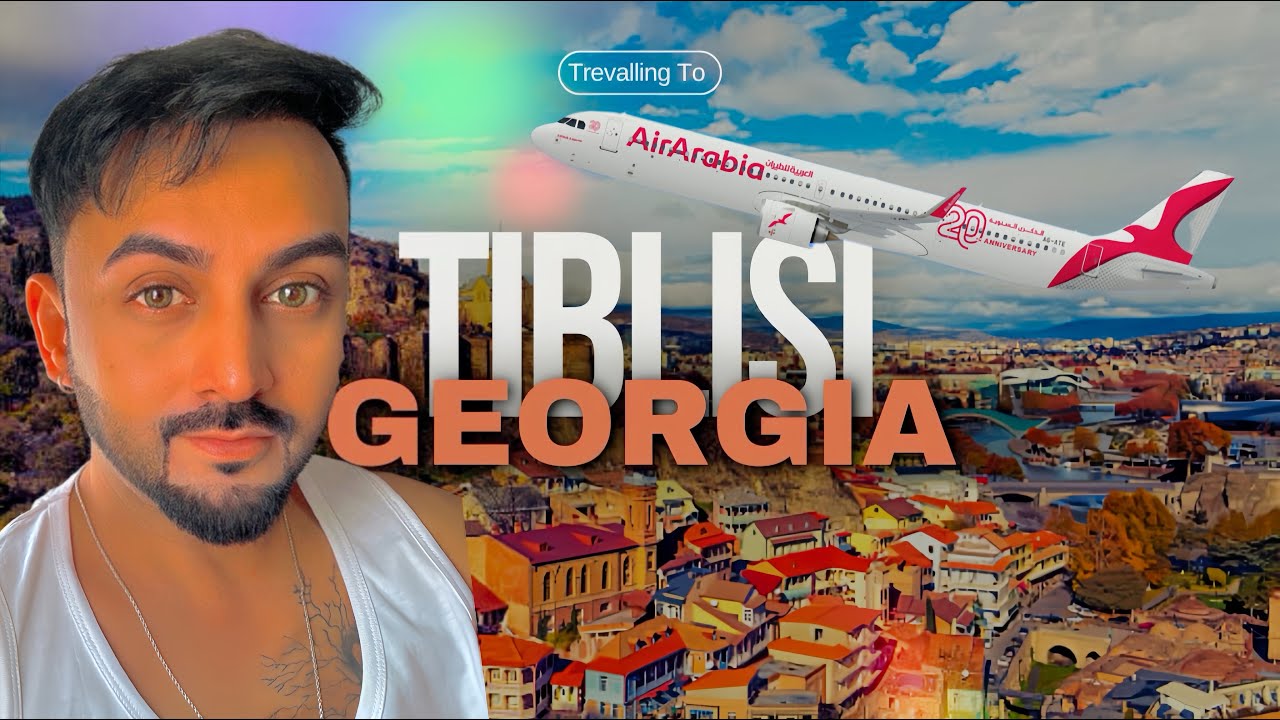Sharjah to Tbilisi Flight ✈️|| Guide for UAE Residents Everything You Need to Know
